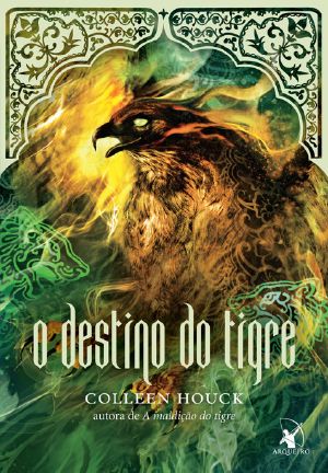 [The Tiger's Curse Series 04] • O Destino Do Tigre